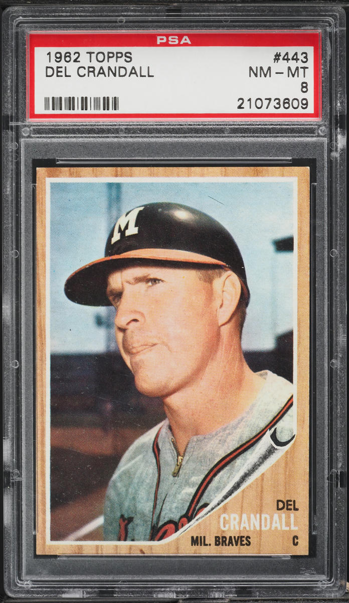 1962 Topps BB Card #443 Del Crandall Milwaukee Braves HOF PSA 8 NM-MT (MGD2)