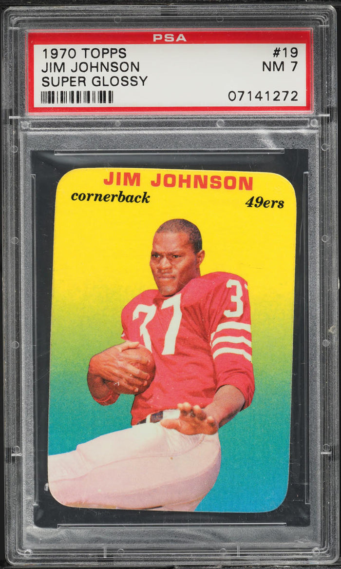 1970 Topps FB SUPER GLOSSY Card # 19 Jim Johnson San Francisco 49ers PSA 7 NRMT (MGD2)
