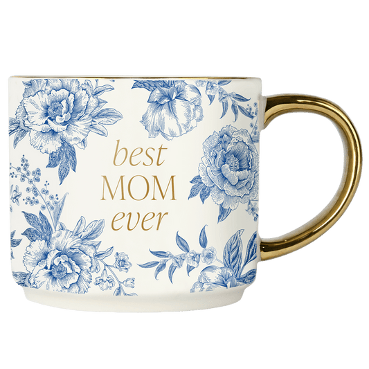 Best Mom Ever Coffee Mug (gold handle)