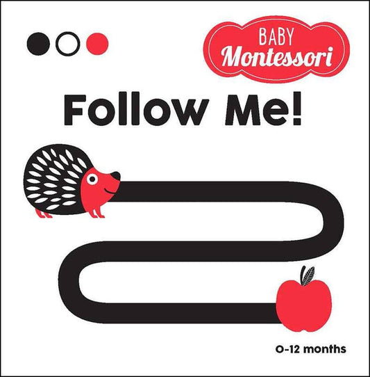Follow Me! A Baby Montessori Book