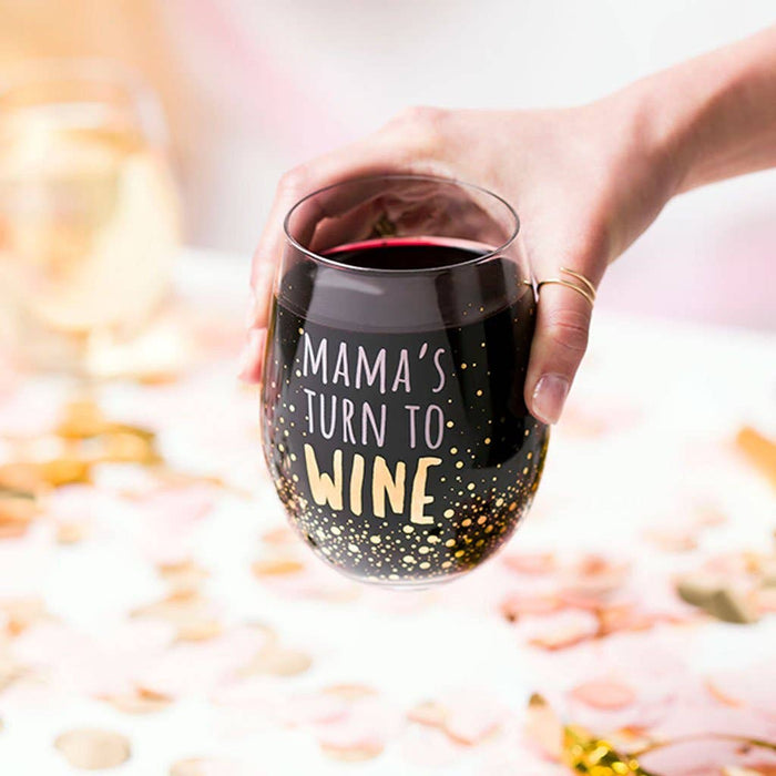 Mama's Turn To Wine Glass