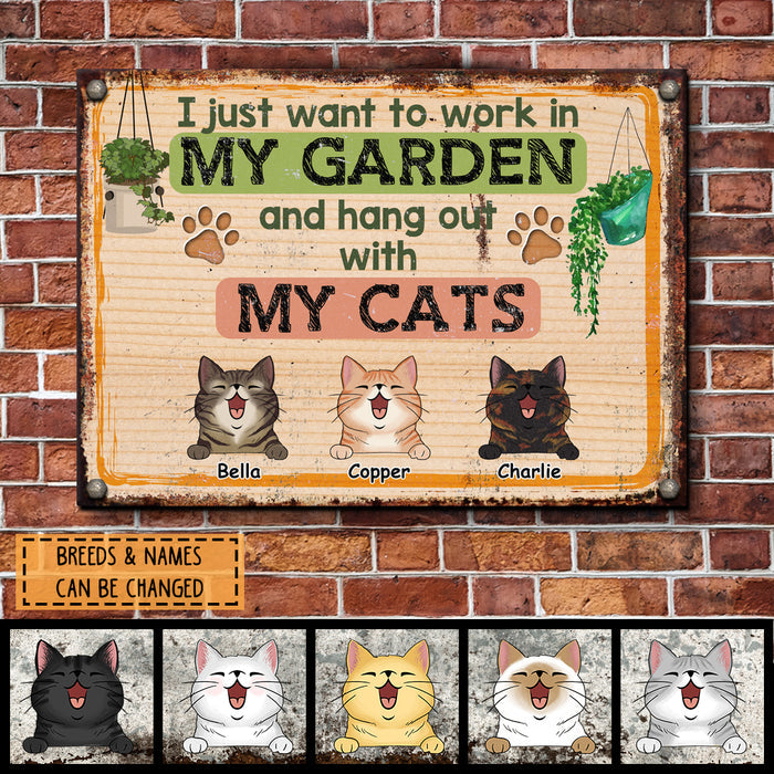 Pawzity Metal Garden Sign, Gifts For Cat Lovers, I Just Want To Work In My Garden And Hang Out With My Cats
