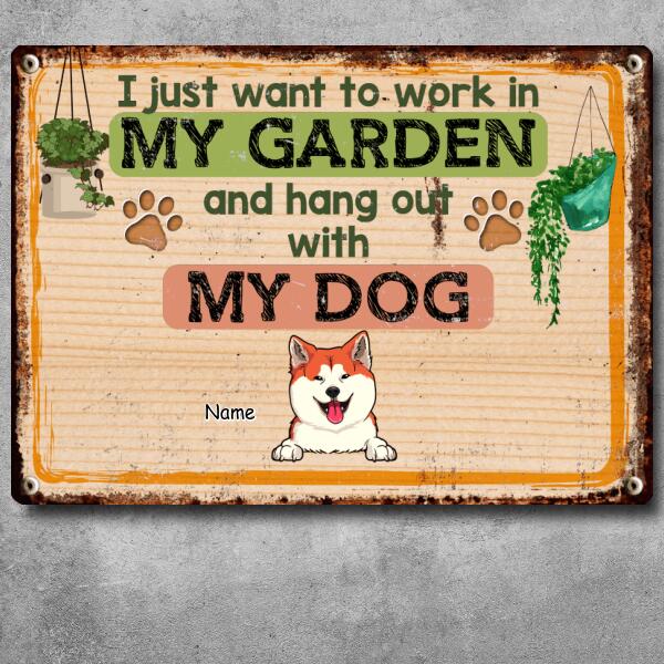 Pawzity Metal Garden Sign, Gifts For Dog Lovers, I Just Want To Work In My Garden And Hang Out With My Dogs