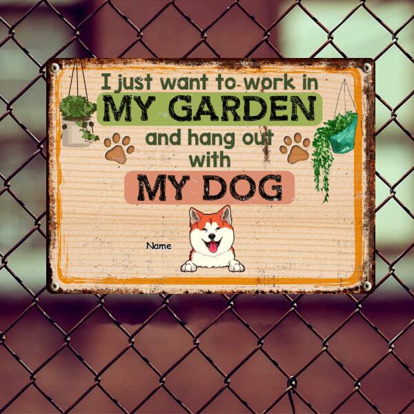 Pawzity Metal Garden Sign, Gifts For Dog Lovers, I Just Want To Work In My Garden And Hang Out With My Dogs