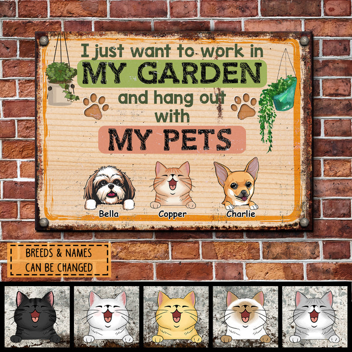 Pawzity Metal Garden Sign, Gifts For Pet Lovers, I Just Want To Work In My Garden And Hang Out With My Pets