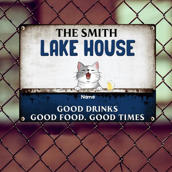Pawzity Metal Lake House Sign, Gifts For Pet Lovers, Good Drinks Good Food Good Times Personalized Family Sign