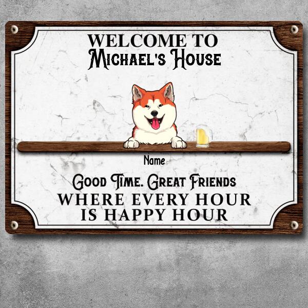 Pawzity Welcome To Our House Metal Yard Sign, Gifts For Pet Lovers, Where Every Hour Is Happy Hour Vintage Signs