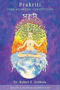Prakriti ~ Your Ayurvedic Constitution