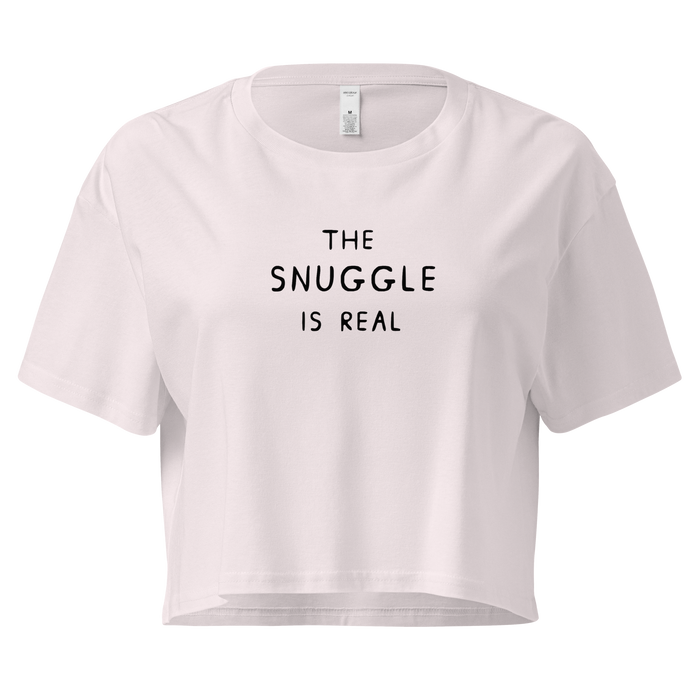 THE SNUGGLE IS REAL - CROP TOP