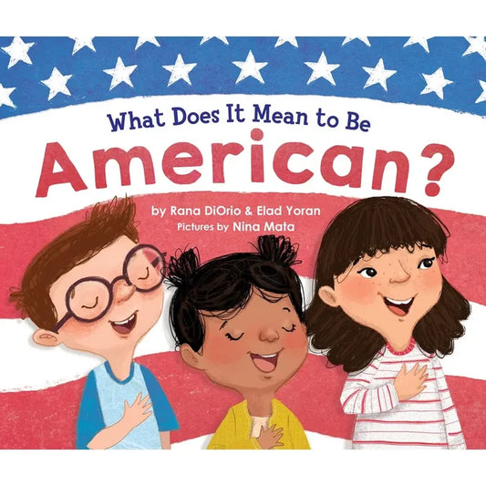 What Does It Mean to Be American? (HC)